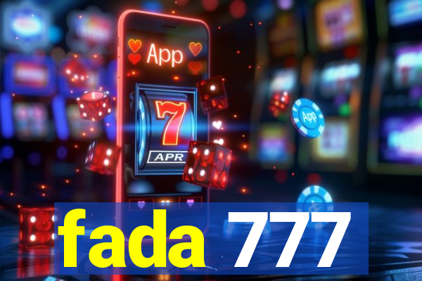 fada 777