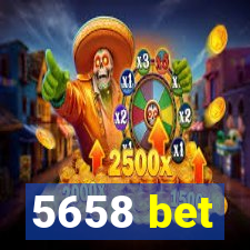 5658 bet