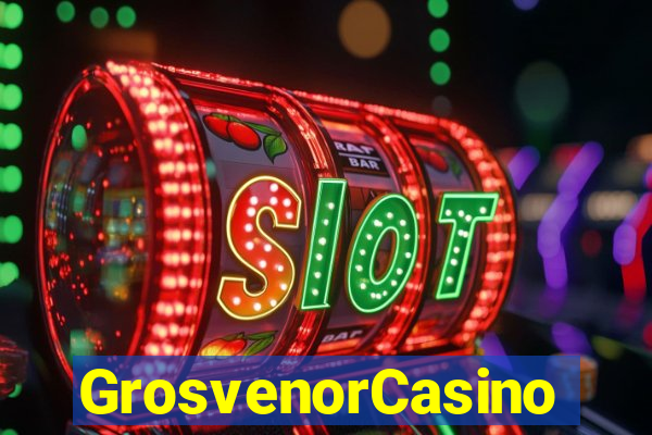 GrosvenorCasino