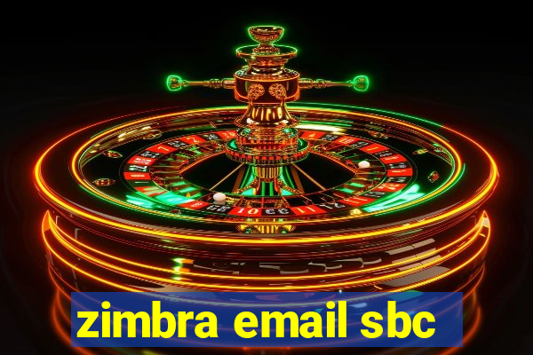 zimbra email sbc