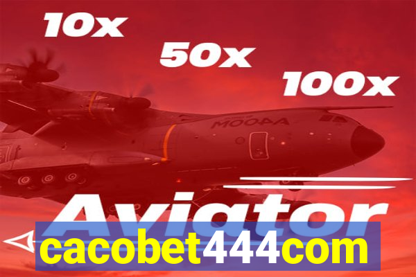 cacobet444com