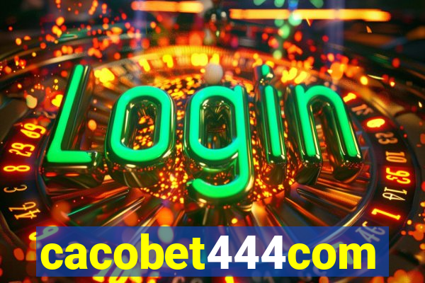 cacobet444com