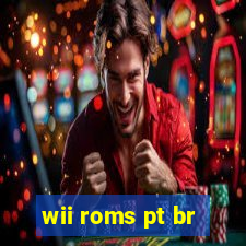 wii roms pt br