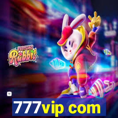 777vip com