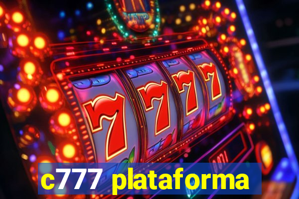 c777 plataforma