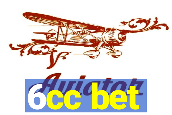 6cc bet