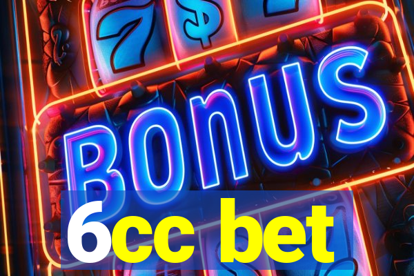 6cc bet