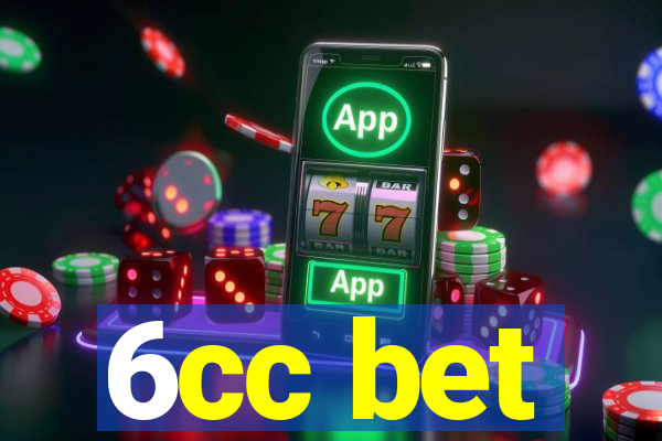 6cc bet