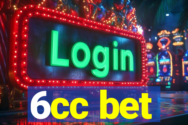 6cc bet