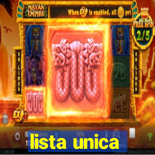 lista unica