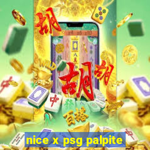 nice x psg palpite