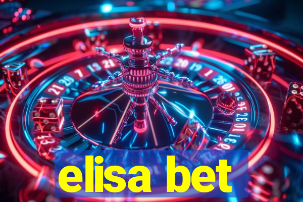 elisa bet