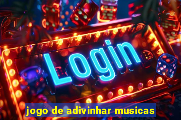 jogo de adivinhar musicas