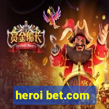 heroi bet.com