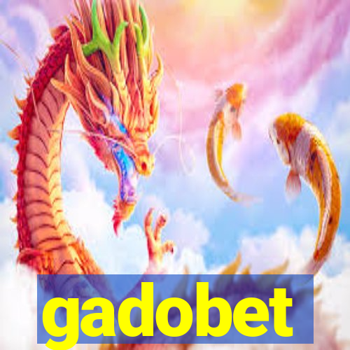 gadobet