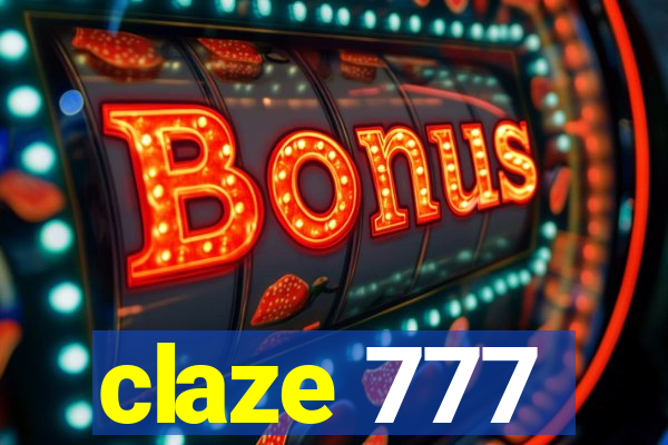 claze 777