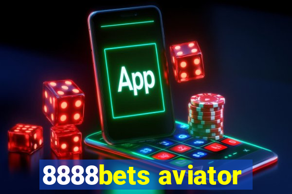 8888bets aviator