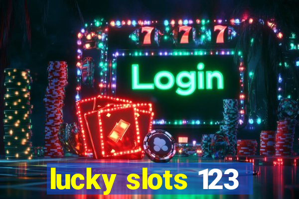 lucky slots 123