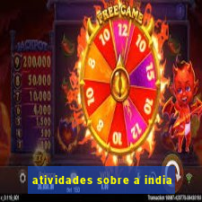 atividades sobre a india