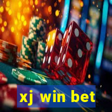 xj win bet