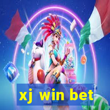 xj win bet