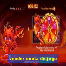 vender conta de jogo