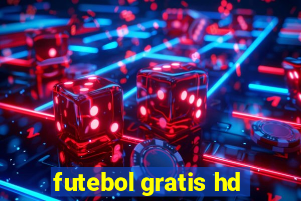 futebol gratis hd