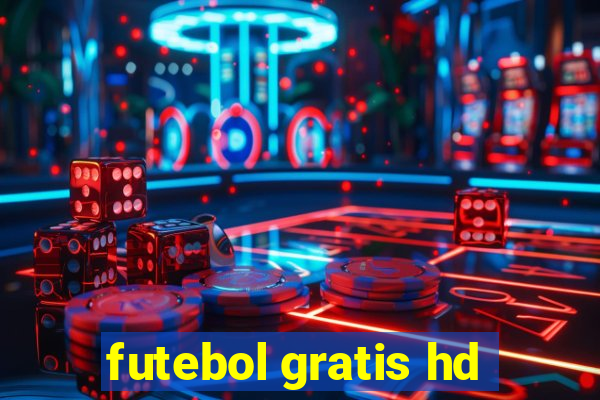 futebol gratis hd