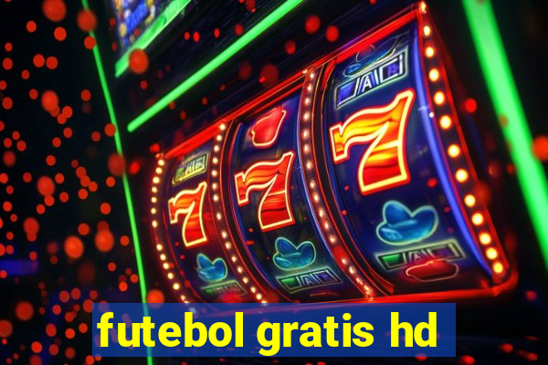 futebol gratis hd