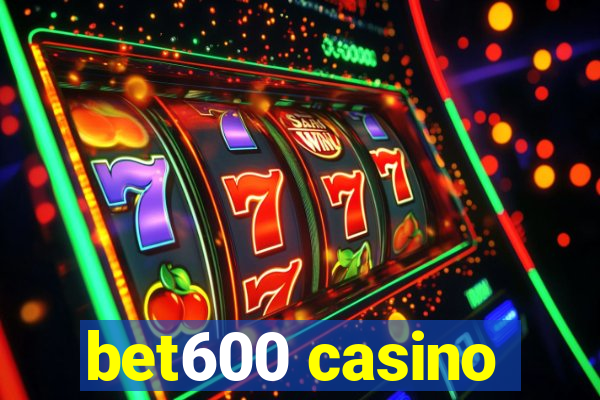 bet600 casino