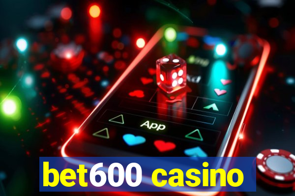 bet600 casino