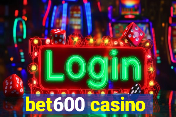 bet600 casino