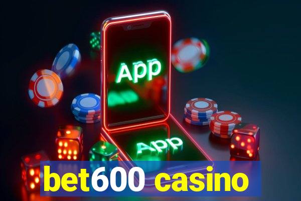 bet600 casino