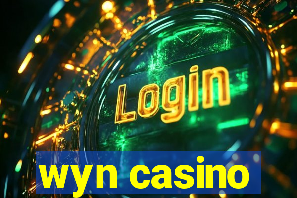 wyn casino