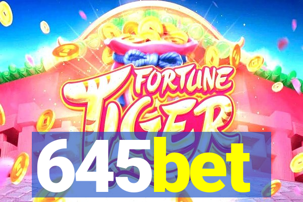 645bet