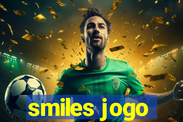 smiles jogo