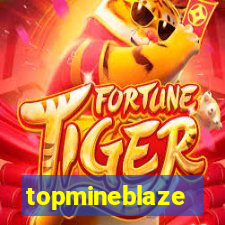 topmineblaze