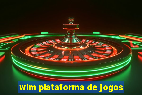 wim plataforma de jogos