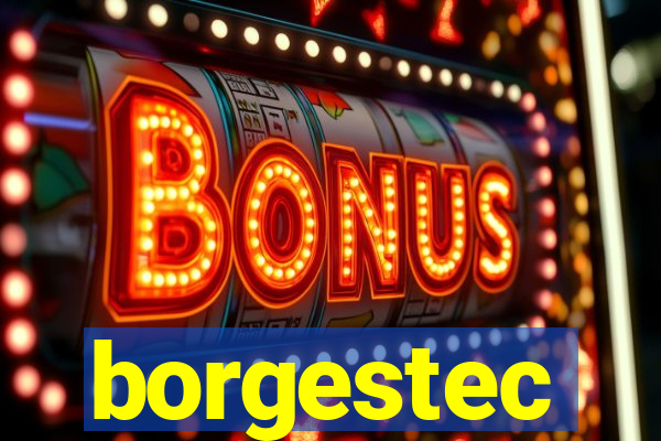 borgestec