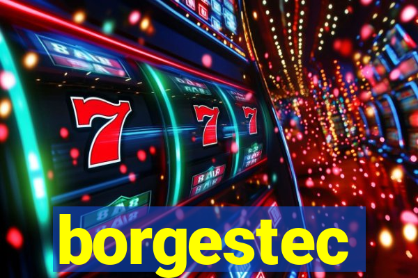 borgestec