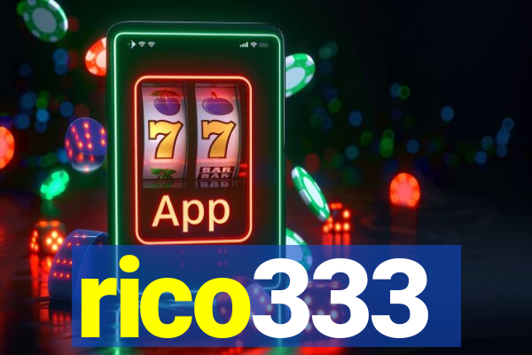 rico333