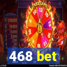 468 bet