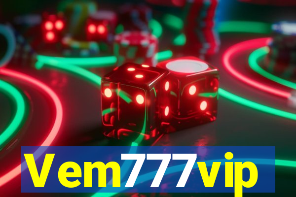 Vem777vip