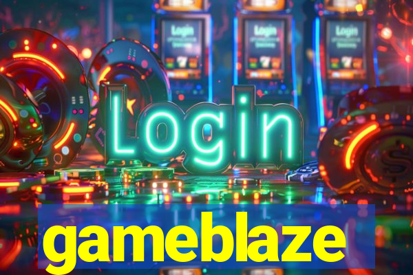 gameblaze