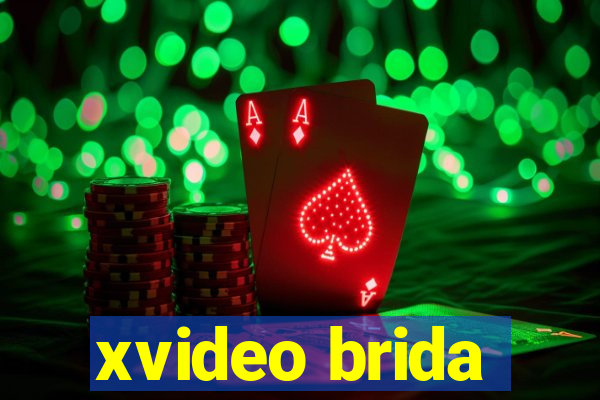 xvideo brida