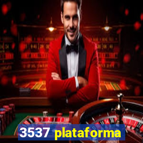 3537 plataforma