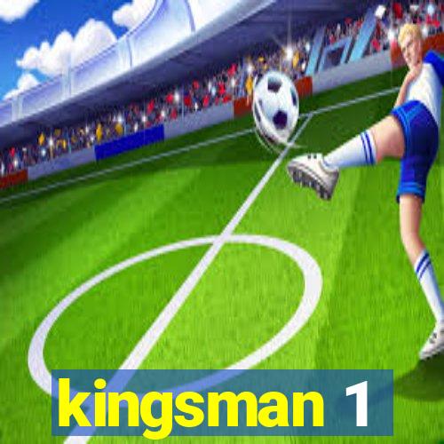 kingsman 1