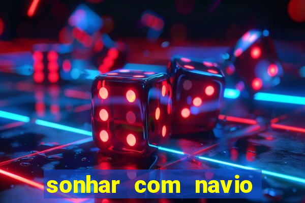 sonhar com navio de cruzeiro