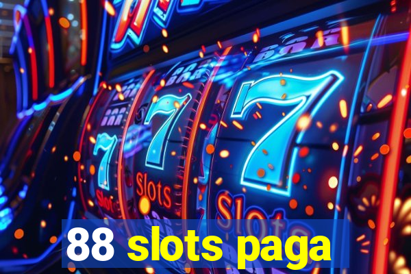 88 slots paga