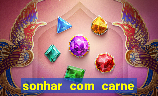 sonhar com carne de porco jogo do bicho